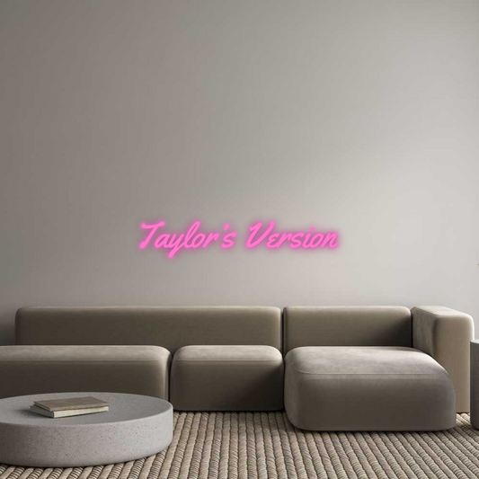 Custom Neon: Taylor's Vers...