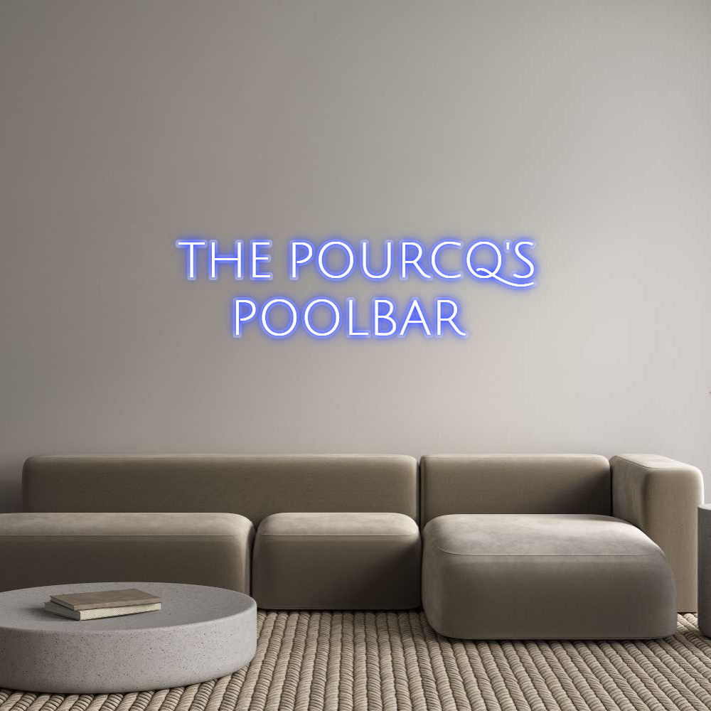 Custom neon: THE POURCQ'S...