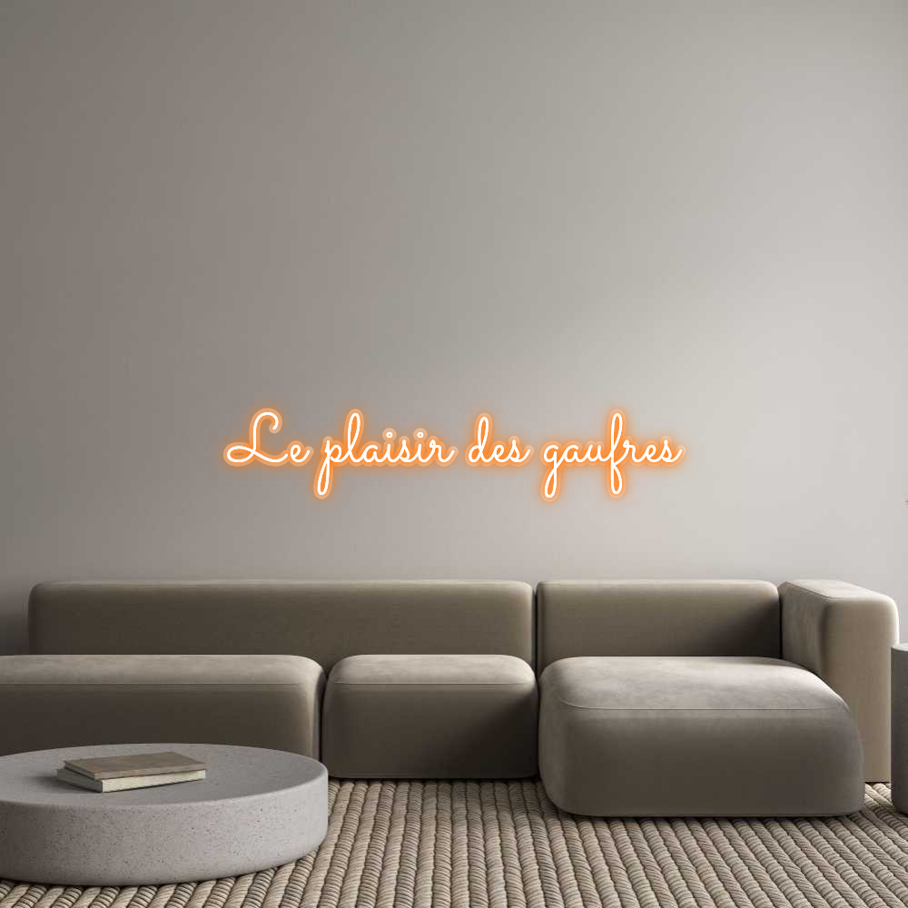 Neon op maat: Le plaisir de...